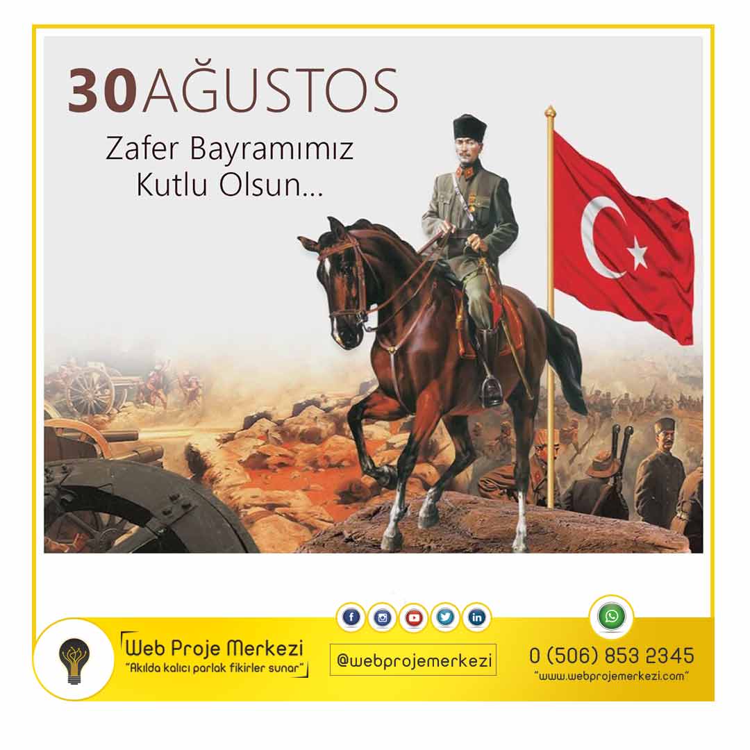 - 30 agustos - 30 Ağustos Zafer Bayramınız Kutlu Olsun